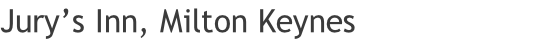 Jury’s Inn, Milton Keynes